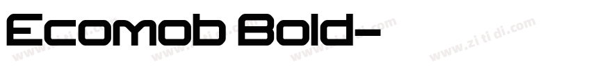 Ecomob Bold字体转换